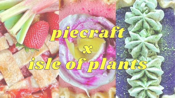 Piecraft Pop-up at the Isle of Plants