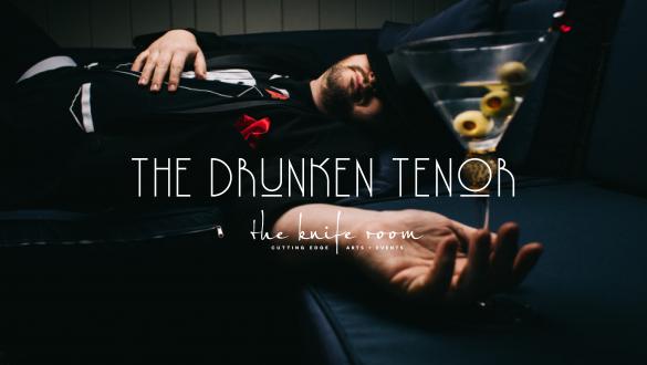 The Drunken Tenor