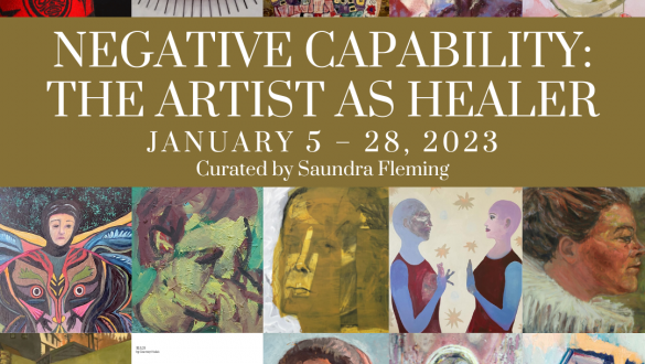 Exhibition Reception, Negative Capability: The Artist As Healer