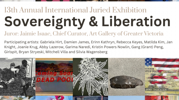 “13th Annual International Juried Exhibition: Sovereignty & Liberation” Reception