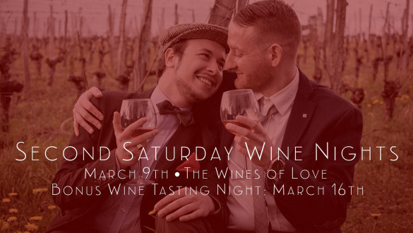 Second Saturday Wine Nights - Wines of Love